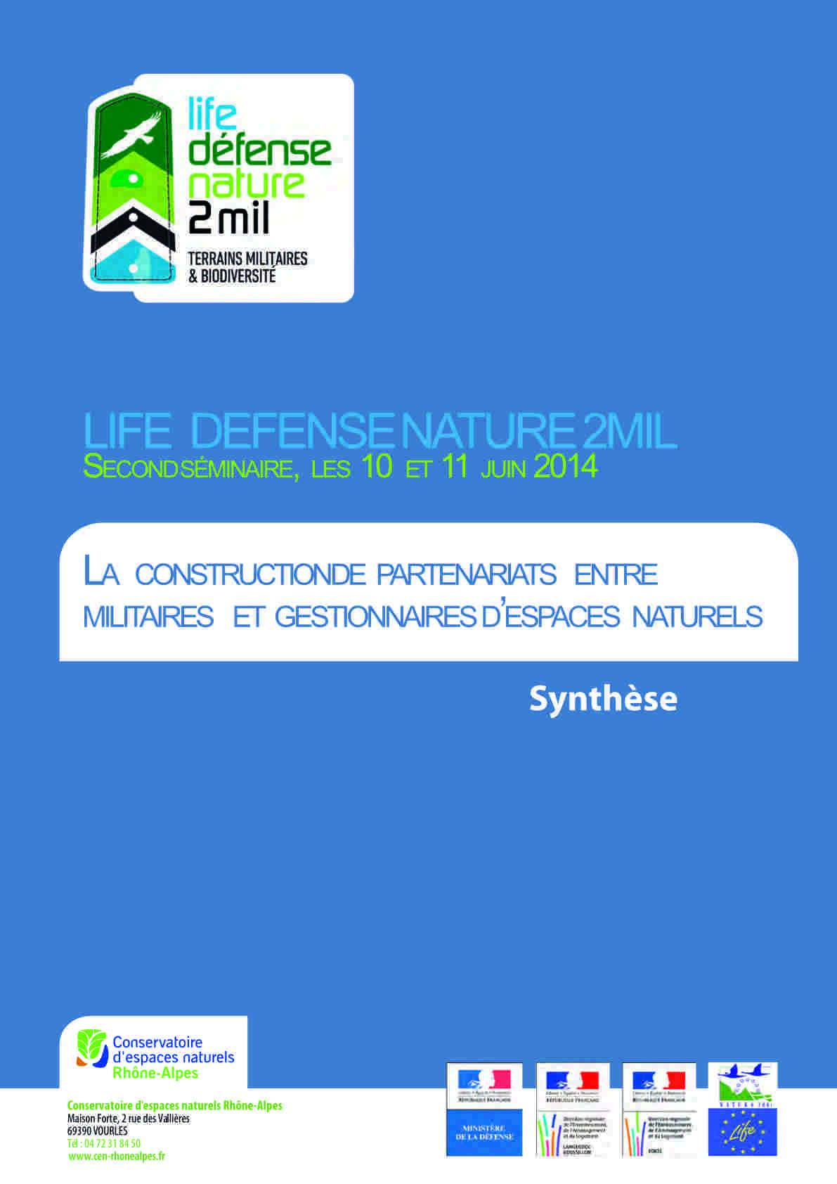 Synthèse du séminaire Life DefenseNature2Mil en 2014